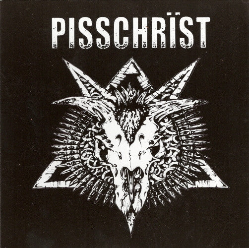 PISSCHRIST ‘s/t’ 7” (2005 EU)