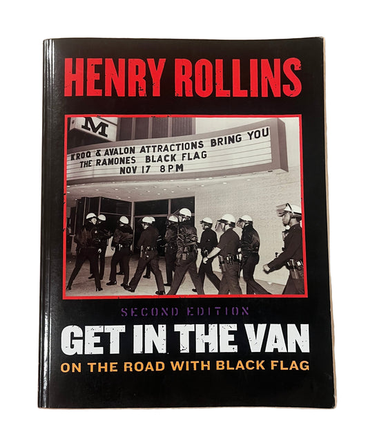 'Get In The Van: On The Road With Black Flag' by Henry Rollins (2nd Edition)