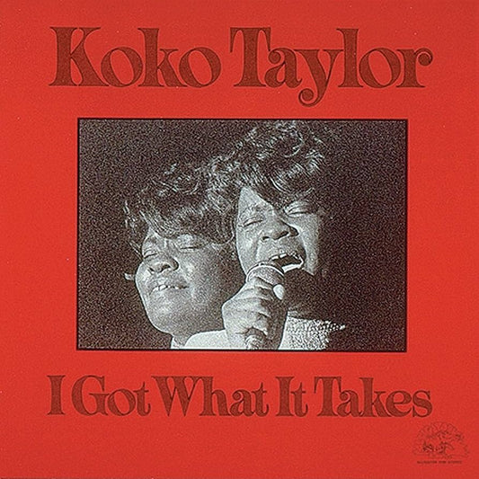 KOKO TAYLOR 'I Got What It Takes' LP