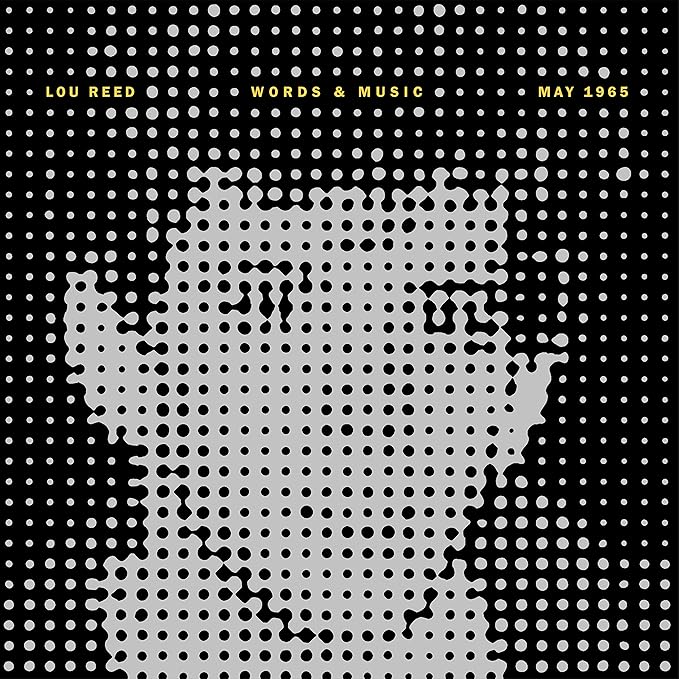 LOU REED 'Words and Music: May 1965' LP
