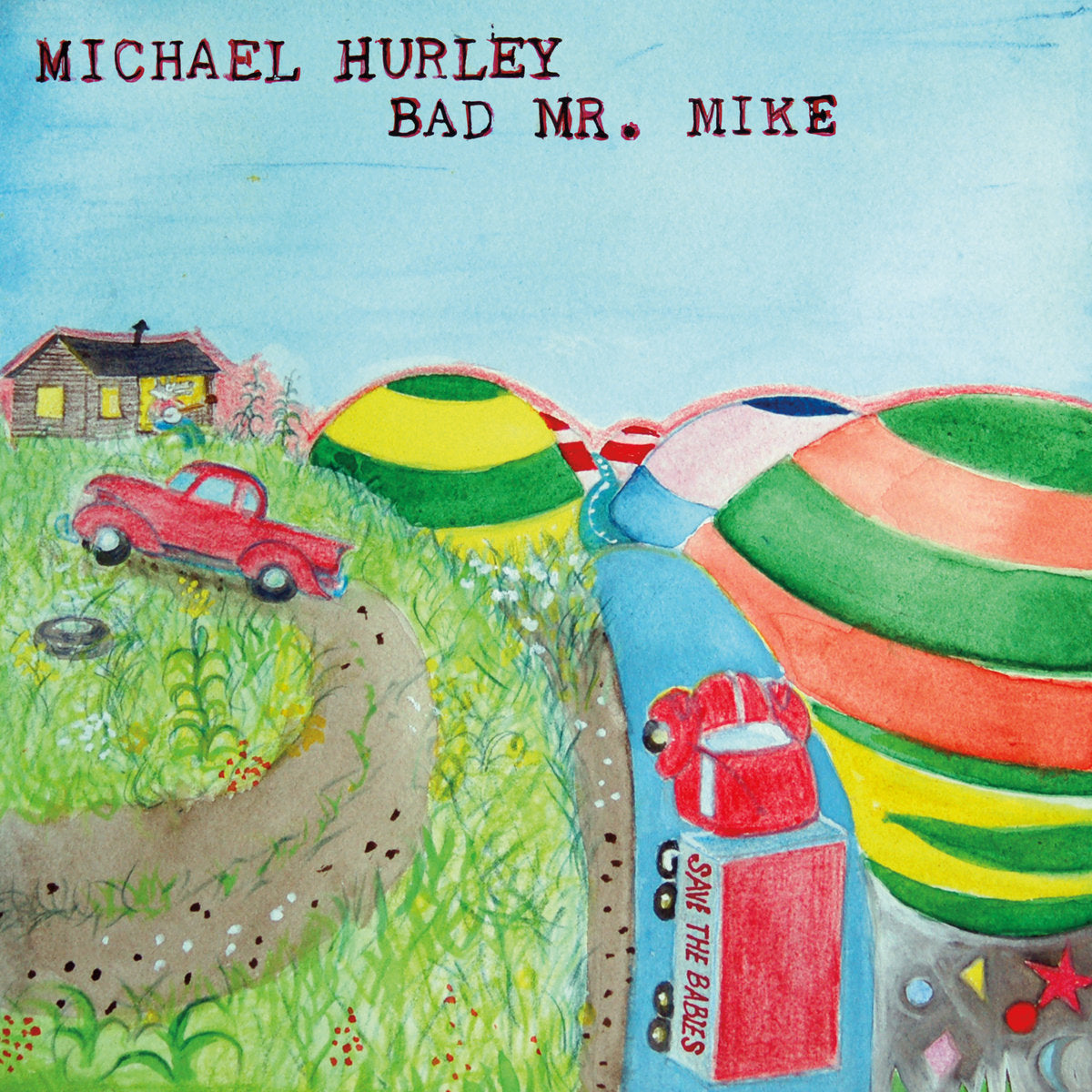 MICHAEL HURLEY ‘Bad Mr. Mike’ LP