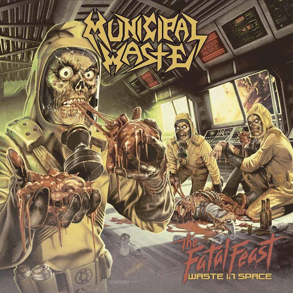 MUNICIPAL WASTE ‘The Fatal Feast: Waste In Space’ LP (2019 EU RE)