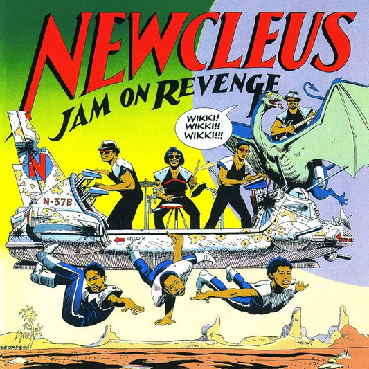 NEWCLEUS 'Jam on Revenge' LP