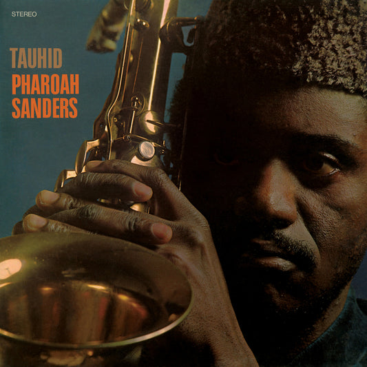 PHAROAH SANDERS 'Tauhid' LP
