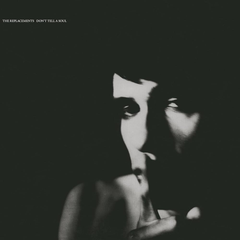 THE REPLACEMENTS 'Don't Tell A Soul'  LP