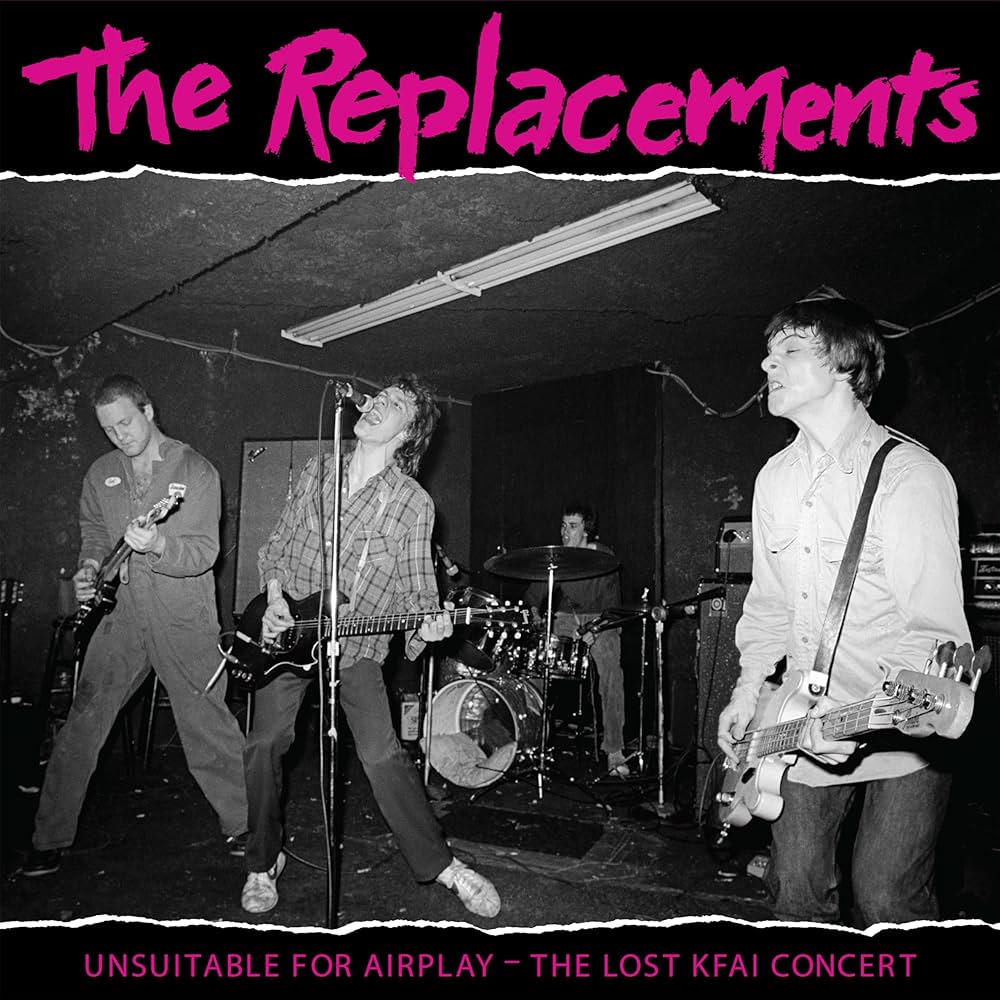 THE REPLACEMENTS 'Unsuitable For Airplay: The Lost KFAI Concert' LP