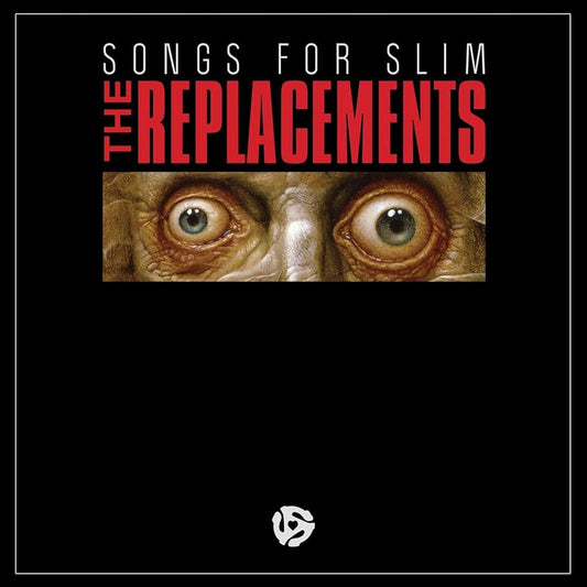 THE REPLACEMENTS 'Songs For Slim' LP
