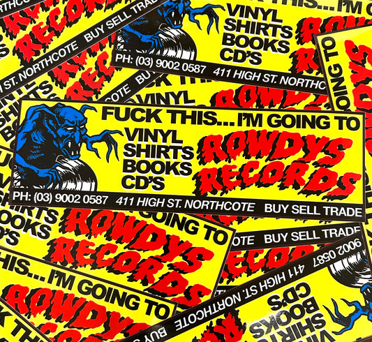 ROWDYS BUMPER STICKER (FREE WITH EVERY ORDER OVER $100)