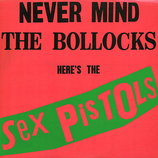SEX PISTOLS 'Never Mind the Bollocks' LP (US RE)