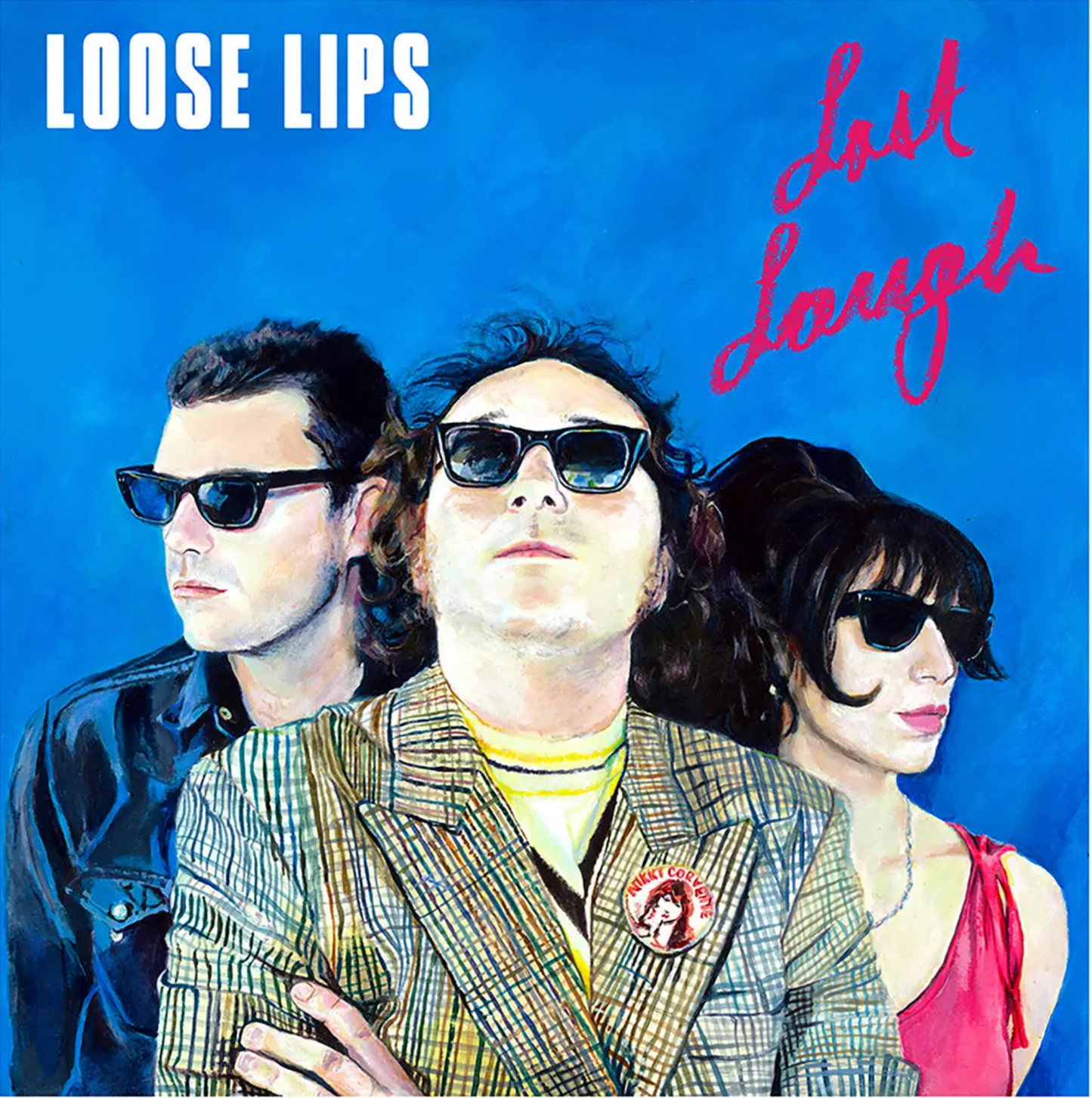 LOOSE LIPS 'Last Laugh' LP