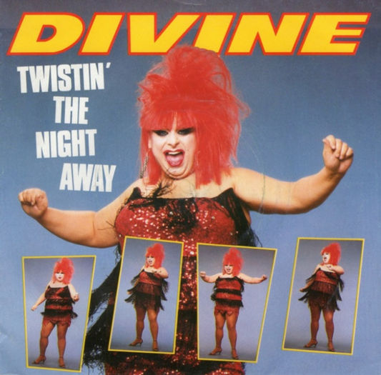 DIVINE 'Twistin' The Night Away' 12" (1985 UK)