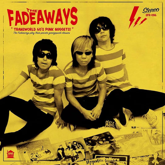 THE FADEAWAYS 'Transworld 60s Punk Nuggets' LP
