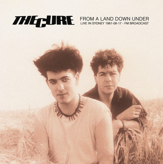 THE CURE 'From A land Downunder: Live n Sydney 1981-08-17' FM Broadcast' LP