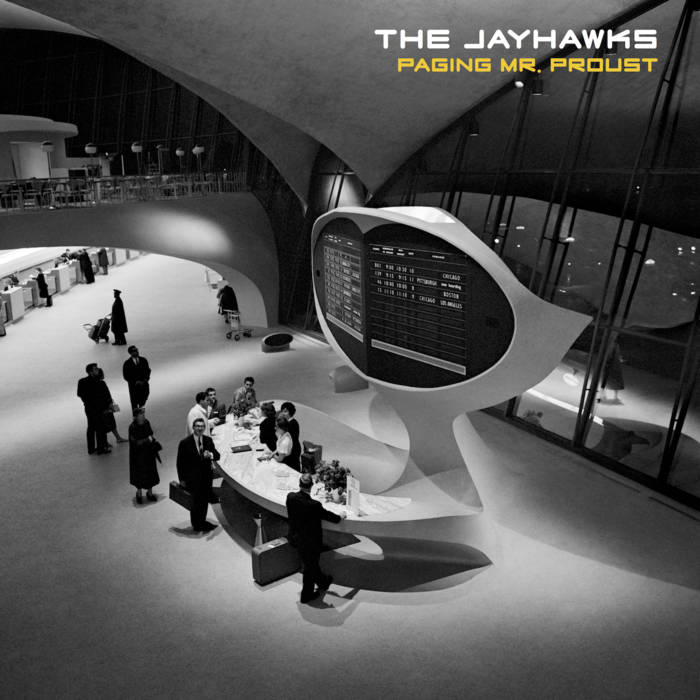 THE JAYHAWKS 'Paging Mr. Proust' LP