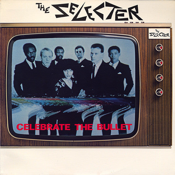 THE SELECTER 'Celebrate The Bullet' LP (1981 US)
