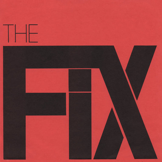 THE FIX 'At The Speed Of Twisted Thought' LP