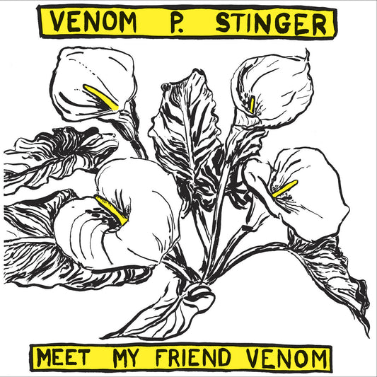 VENOM P. STINGER 'Meet My Friend Venom' LP