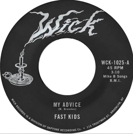 FAST KIDS 'My Advice / Out of State Plates' 7"
