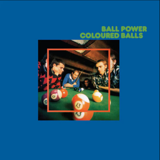 Coloured Balls 'Ball Power' LP