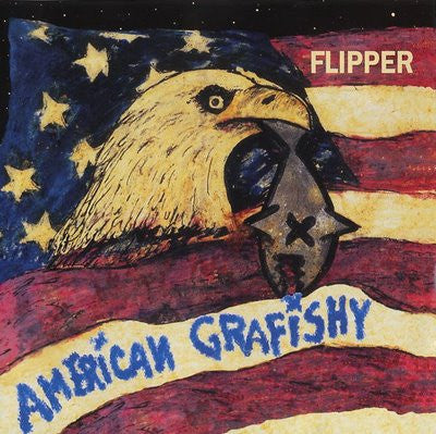 FLIPPER 'American Grafishy' LP (1993 UK)