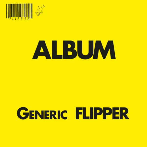 FLIPPER 'Album Generic Flipper' LP
