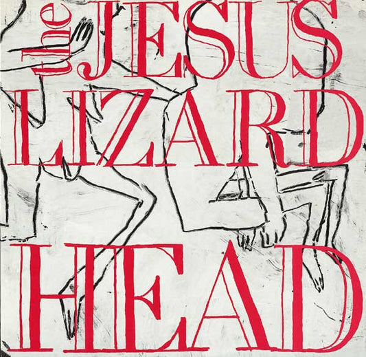 THE JESUS LIZARD 'Head' LP
