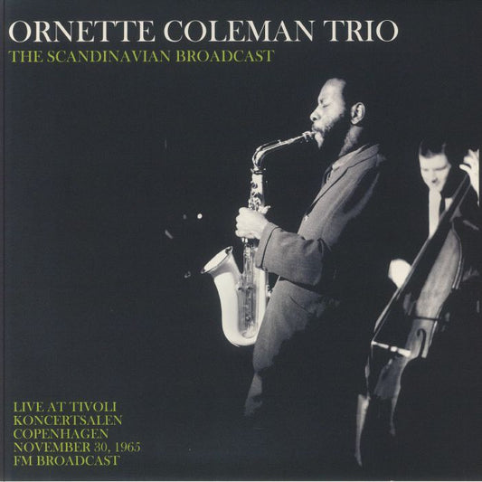 ORNETTE COLEMAN TRIO 'The Scandinavian Broadcast' LP