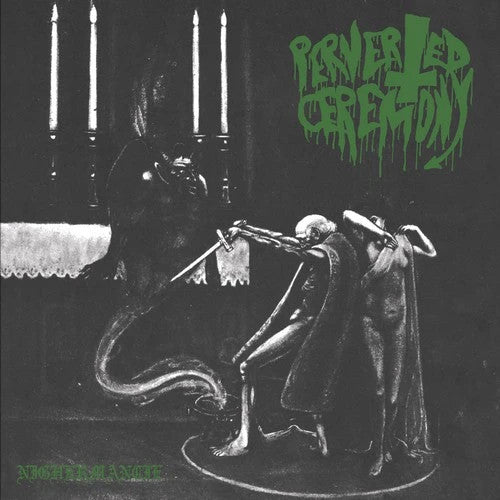 PERVERTED CEREMONY / WITCHCRAFT 'Nighermancie / Black Candle Invoker' Split LP