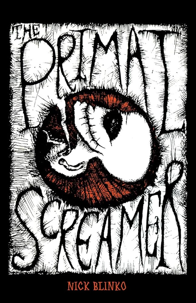 'The Primal Screamer' by Nick Blinko (Paperback)
