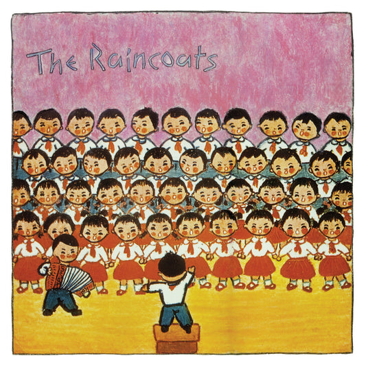 THE RAINCOATS 's/t' LP (2022 US RE)