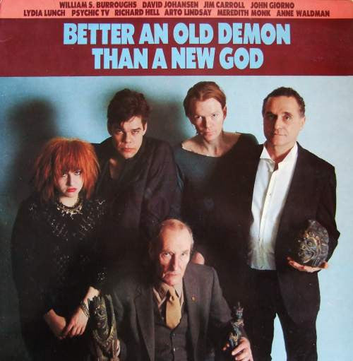 VARIOUS 'Better An Old Demon Than A New God' LP (1984 US)