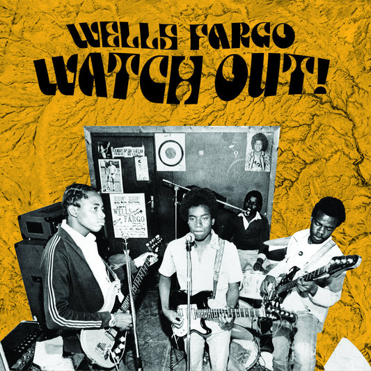 WELLS FARGO 'Watch Out' LP