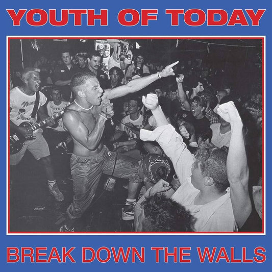 YOUTH OF TODAY 'Break Down The Walls' LP